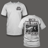 I Like Big Butts- Sir Buff-A-Lot - Shirt Guys Bowfishing and Hunting T-Shirts