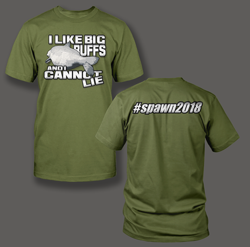 I Like Big Buffs - #Spawn2018 - Shirt Guys Bowfishing and Hunting T-Shirts